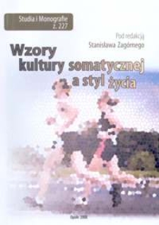 Wzory kultury somatycznej a styl życia