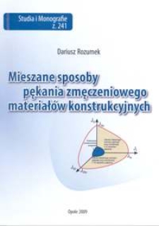 Mieszane sposoby pękania zmęczeniowego materiałów konstrukcyjnych