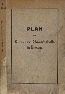 Plan einer Kunst- und Gewerbehalle in Breslau