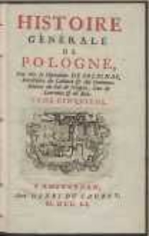 Histoire G&eacute;n&eacute;rale De Pologne / Par Mr. le Chevalier De Solignac, Secr&eacute;taire du Cabinet & des Commandemens du Roi de Pologne [...]. T. 5
