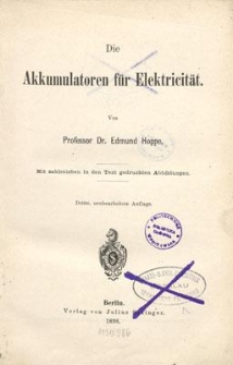 Die Akkumulatoren f&uuml;r Elektricit&auml;t