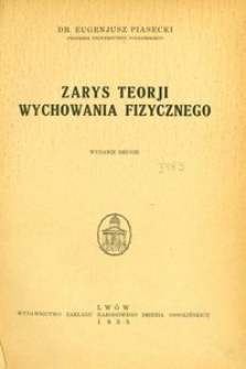 Zarys teorji wychowania fizycznego