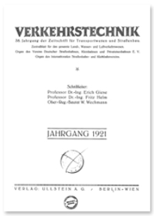 Verkehrstechnik : Zentralblatt f&uuml;r das gesamte Land-, Wasser- und Luftverkehrswesen. Organ des Vereins Deutscher Strassenbahn- und Kleinbahnverwaltungen. Jahrgang 1921, September 5, Heft 25