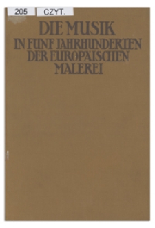 Die Musik in f&uuml;nf Jahrhunderten der europ&auml;ischen Malerei
