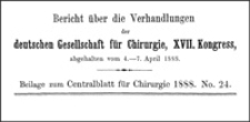 Zur operativen Behandlung des Prolapsus Recti et Coli invaginati : Bericht über die Vehandlungen deutschen Gesellschaft für Chirurgie, XVII. Kongress, Beilage zum Centralblatt für Chirurgie, 1888, No. 24, S. 53-54