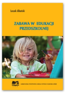 Zabawa w edukacji przedszkolnej