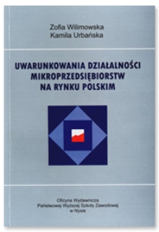 Uwarunkowania działalności mikroprzedsiębiorstw na polskim rynku