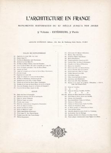 L'Architecture en France. Monuments Historiques du XIe siècle jusqu'a nos jours. 5e volume. - Extérieurs, 3e Partie