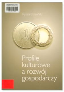 Profile kulturowe a rozwój gospodarczy