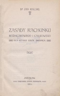 Zasady rachunku różniczkowego i całkowego dla użytku szkół średnich