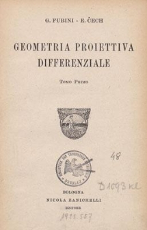 Geometria proiettiva differenziale. T. 1