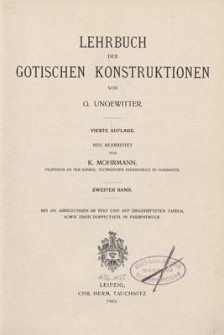 Lehrbuch der gotischen Konstruktionen. Band 2