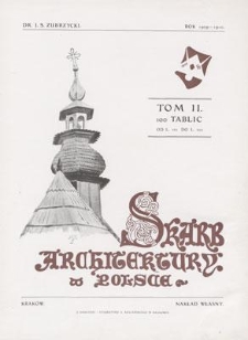 Skarb Architektury w Polsce. Tom II. 100 tablic od L. 101 do L. 200