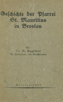 Geschichte der Pfarrei St. Mauritius in Breslau