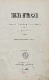 Grzechy hetmańskie : obrazy z końca XVII wieku