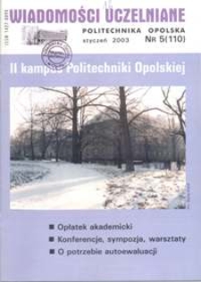 Wiadomości Uczelniane : pismo informacyjne Politechniki Opolskiej, nr 5 (110), styczeń 2003