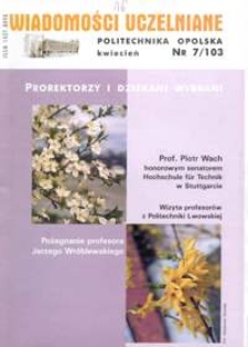 Wiadomości Uczelniane : pismo informacyjne Politechniki Opolskiej, nr 7 (103), kwiecień 2002