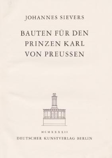 Bauten für den Prinzen Karl von Preussen