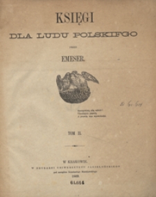 Księgi dla ludu polskiego. T. II [Historya polska]