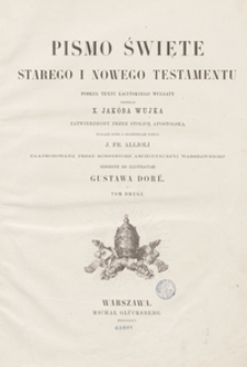 Pismo Święte Starego i Nowego Testamentu. Tom drugi. – Wyd. nowe