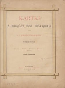 Kartki z podróży 1858-1864 roku. Księga druga. Włochy, Neapol, Francya, Belgija, Niemcy