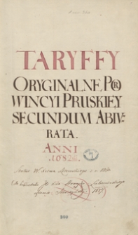 Taryfy oryginalne prowincji pruskiej secundum abiurata anni 1682 oraz Statut Wielkiego Księ[stwa] Litewskiego wydany na sejmie wielkim walnym wileńskim Anno domini 1560