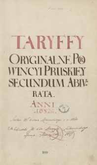 Taryfy oryginalne prowincji pruskiej secundum abiurata anni 1682 oraz Statut Wielkiego Księ[stwa] Litewskiego wydany na sejmie wielkim walnym wileńskim Anno domini 1560