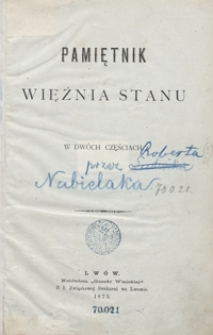 Pamiętnik więźnia stanu : w dwóch częściach