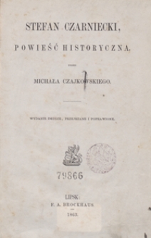 Stefan Czarniecki, powieść historyczna. - Wyd. 2, przejrz. i popr.