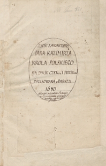 [Miscellanea z lat 1524-1793 zawierające odpisy listów, mów, akt publicznych, wierszy i innych materiałów odnoszących się przeważnie do spraw politycznych Polski ostatnich lat panowania Stanisława Augusta Poniatowskiego]