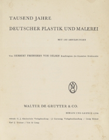 Tausend Jahre Deutscher Plastik und Malerei : mit 192 Abbildungen