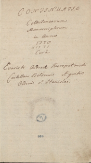 [Odpisy akt publicznych, listów, mów, utworów literackich I innych odnoszących się przeważnie do spraw politycznych i kościelnych w Polsce z lat 1769-1772]