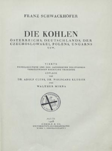 Die Kohlen Österreichs, Deutschlands, der Czechoslowakei, Polens, Ungarns, usw.