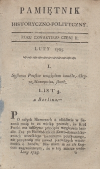 Pamiętnik Historyczno-Polityczny Przypadk&oacute;w, Ustaw, Os&oacute;b, Miejsc i Pism wiek nasz szczeg&oacute;lnie interesujących. R.1785 T.1 (Luty)