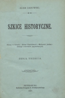 Szkice historyczne. Serja trzecia