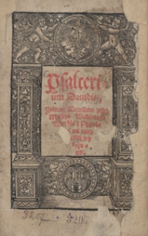 Psalterium Davidis : Zołtarz Dawidów przez Mistrza Walantego Wrobla z Poznania na rzecz polską wyłożony
