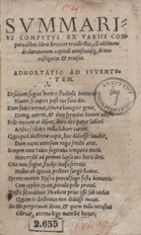 Summarius Computus Ex Variis Computualibus libris breviter recollectus, cu[m] additione declarationum capituli uniuscuiusq[ue] denuo castigatus et revisus