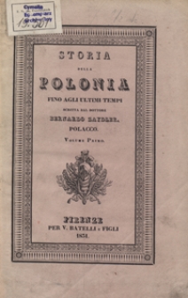 Storia della Polonia fino agli ultimi tempi. Volume I