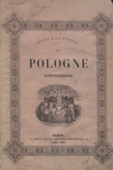 La Pologne historique, littéraire, monumentale et pittoresque, ou Précis historique [...]. Tome deuxième