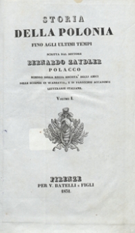 Storia della Polonia fino agli ultimi tempi. Volume I