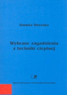 Wybrane zagadnienia z techniki cieplnej
