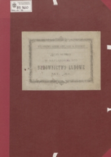 Tablice do dzieła W. Matlakowskiego "Budownictwo ludowe na Podhalu"