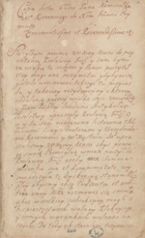[Miscellanea z lat 1625-1698, zawierające odpisy listów, akt publicznych, wierszy, pism publicystycznych i innych materiałów odnoszących się głównie do spraw politycznych Polski okresu bezkrólewia po śmierci Jana III Sobieskiego]