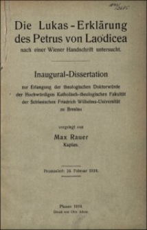 Die Lukas-Erklärung des Petrus von Laodicea nach einer Wiener Handschrift untersucht