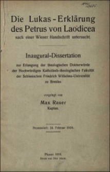 Die Lukas-Erklärung des Petrus von Laodicea nach einer Wiener Handschrift untersucht