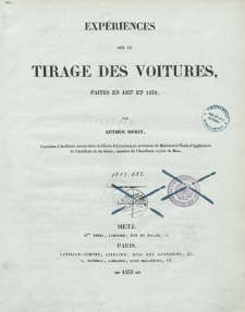 Exp&eacute;riences sur le tirage des voitures : faites en 1837 et 1838