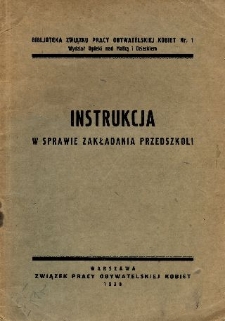 Instrukcja w sprawie zakładania przedszkoli