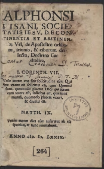 Alphonsi Pisani, Societatis Iesv, De Continentia Et Abstinentia, Vel, de Apostolico cœlibatu, ieiunio, & ciborum delectu, doctrina catholica