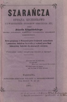 Szarańcza opisana szczegółowo i z wyłożeniem sposobów niszczenia jéj