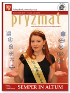 Pryzmat : Pismo Informacyjne Politechniki Wrocławskiej. Luty 2010, nr 235